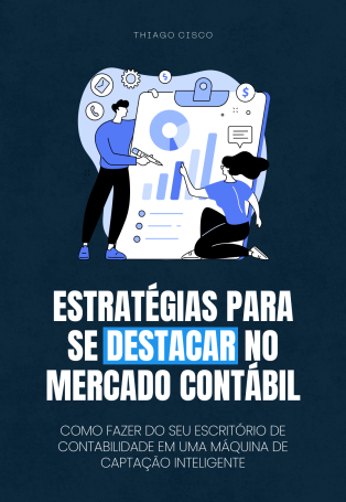 Estratégias para se destacar no mercado contábil